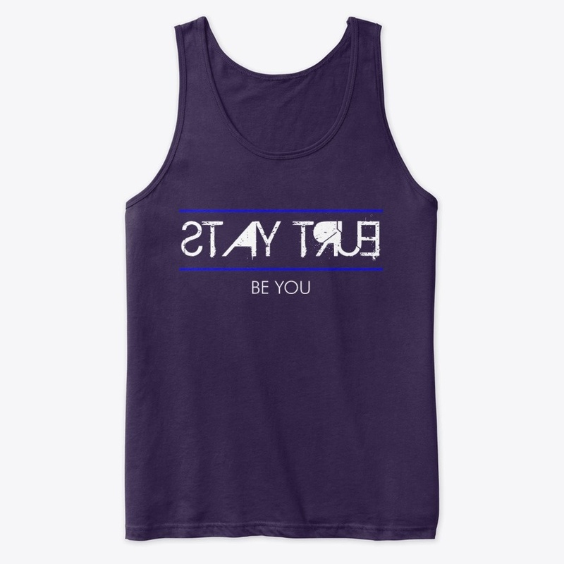 Stay True, Be You Light