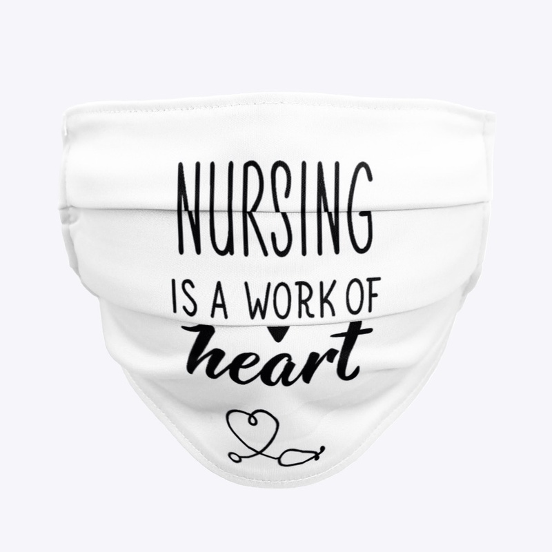 Nursing is a work of Heart