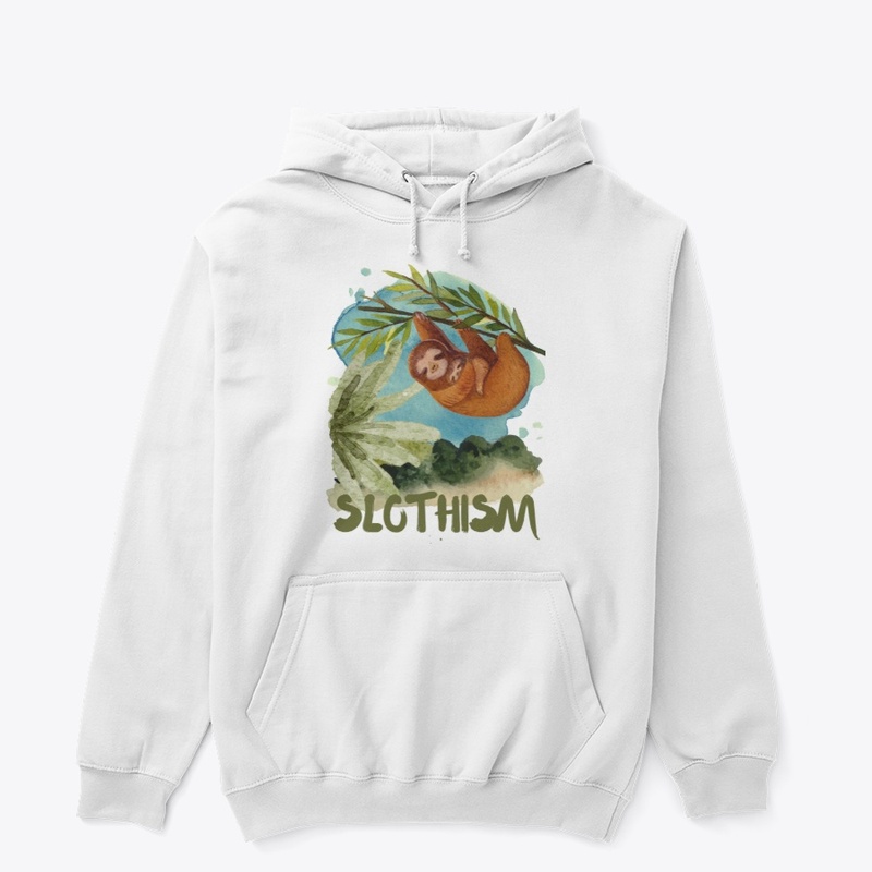 SLOTHISM