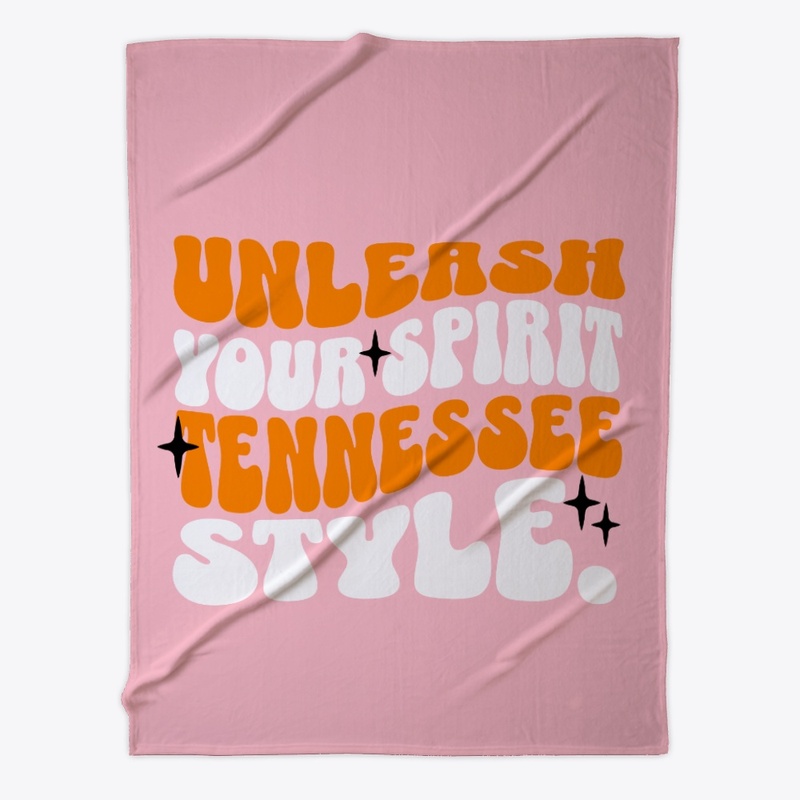 Unleash your spirit Tennessee Style