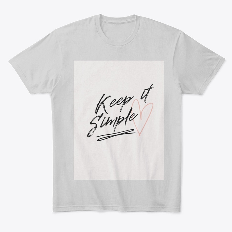 Keep it simple