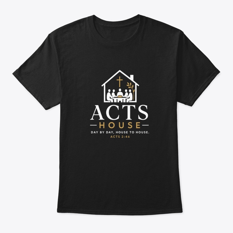 Acts House Black Gathering T-Shirt