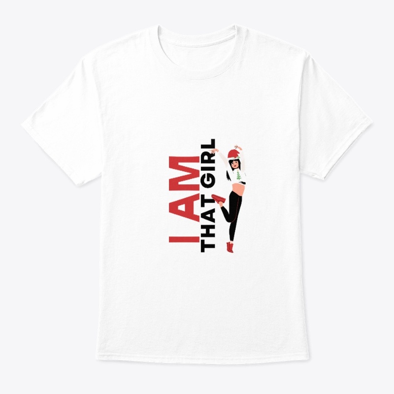 I Am That Girl Merch