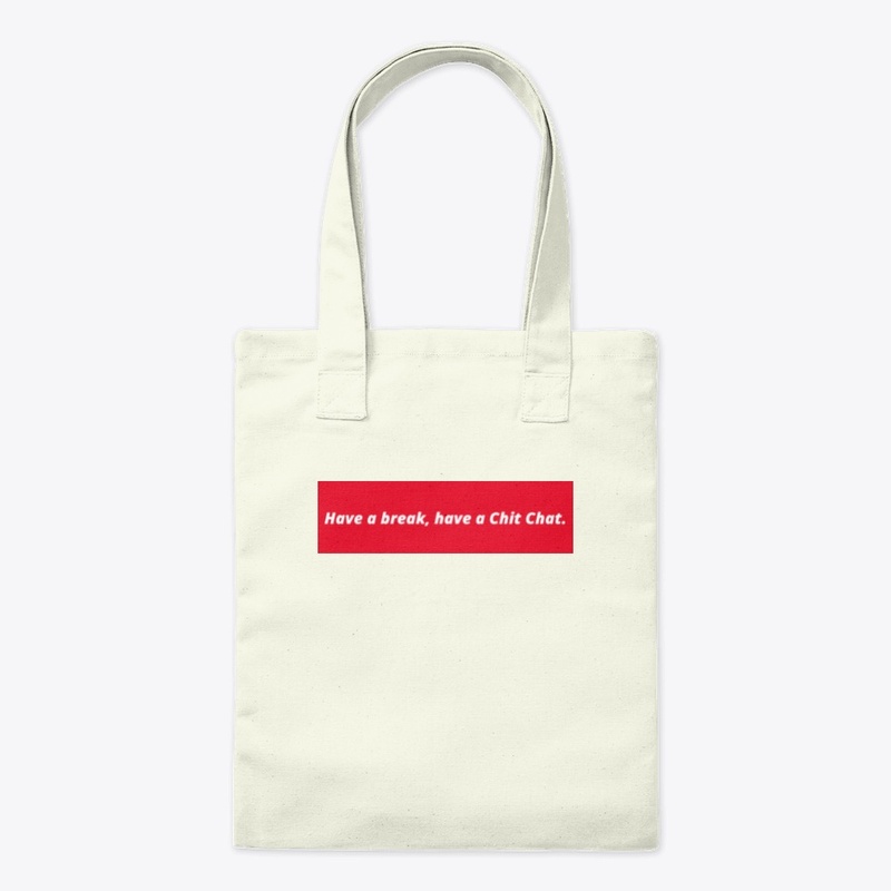 Have a break, have a Chit Chat.