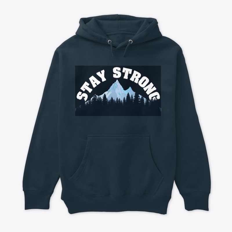 Stay Strong 1