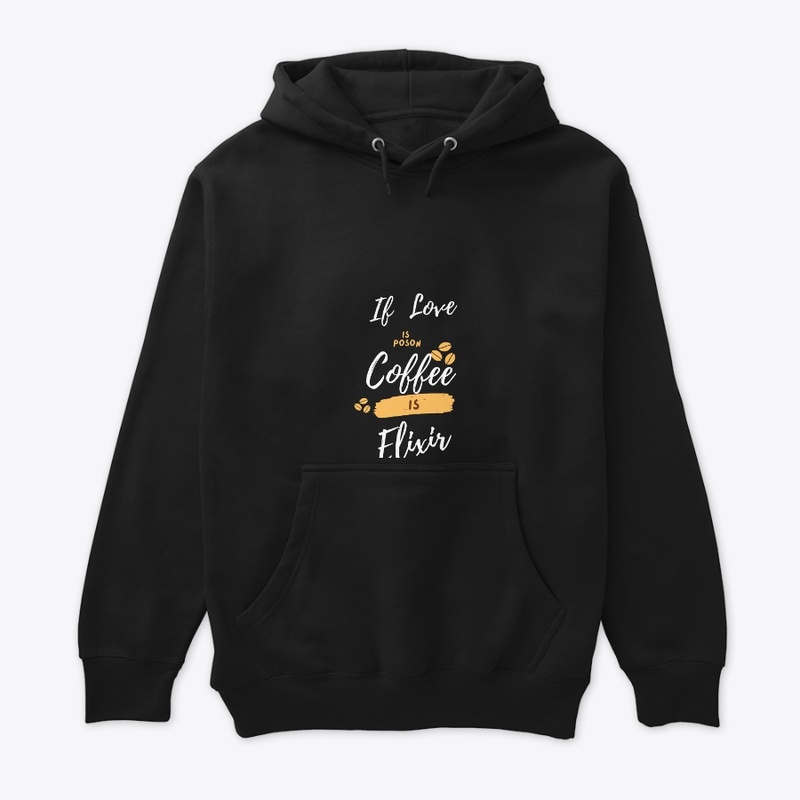 If Love is Poison Coffee is Elixir