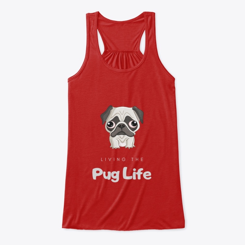 Pug Life - Dog Lovers !!