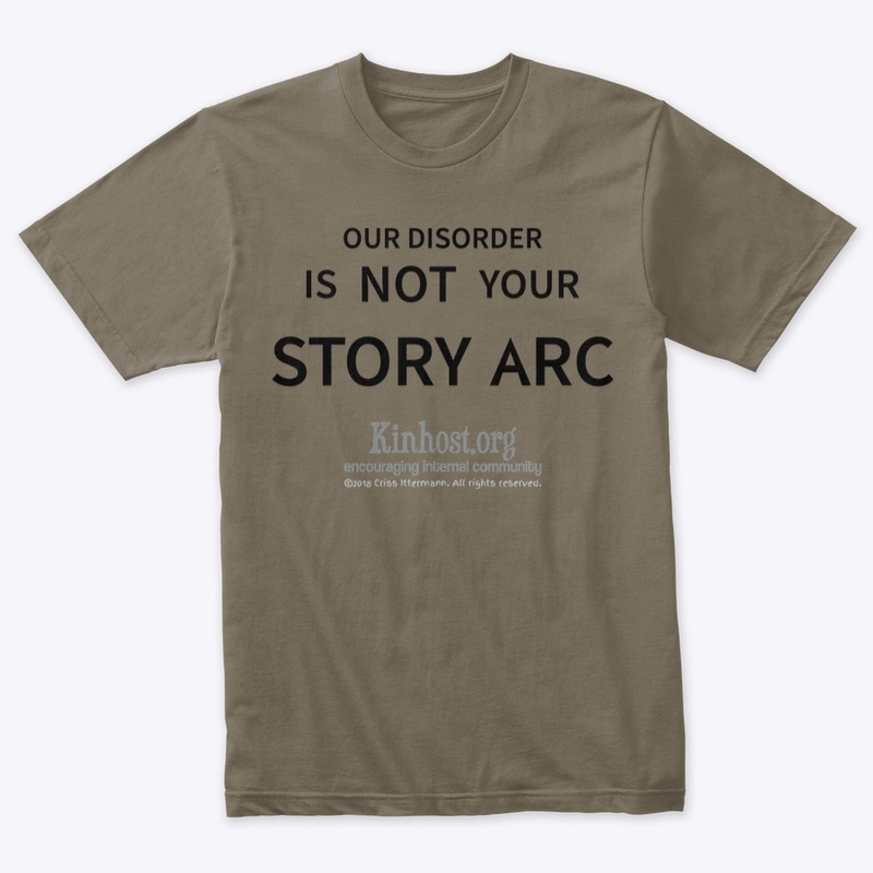 Our disorder is not your story arc.