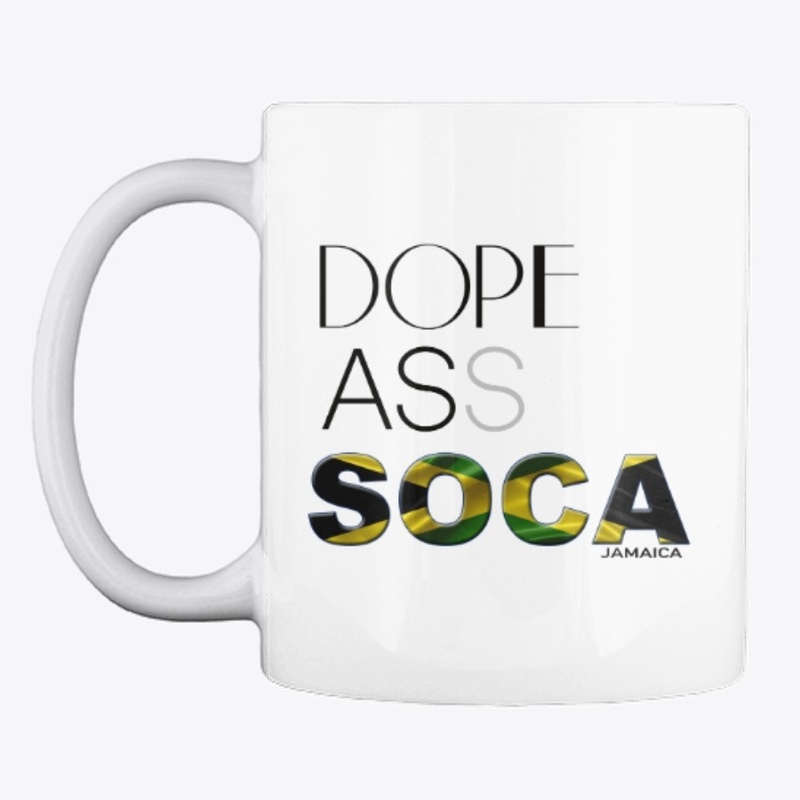 Dope As Soca (Jamaica)