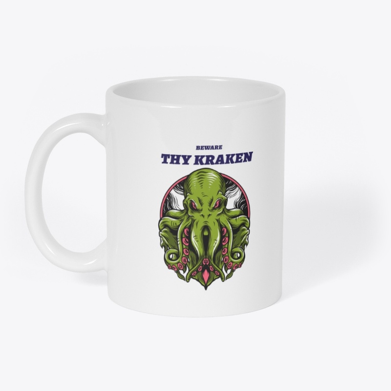 Beware thy kraken