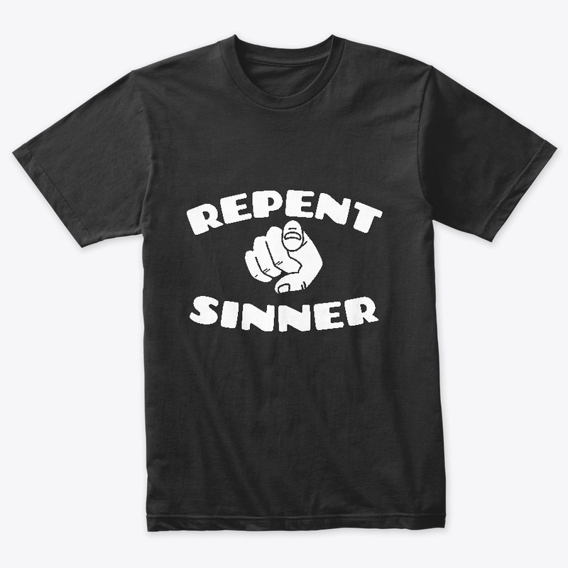 Repent Sinner
