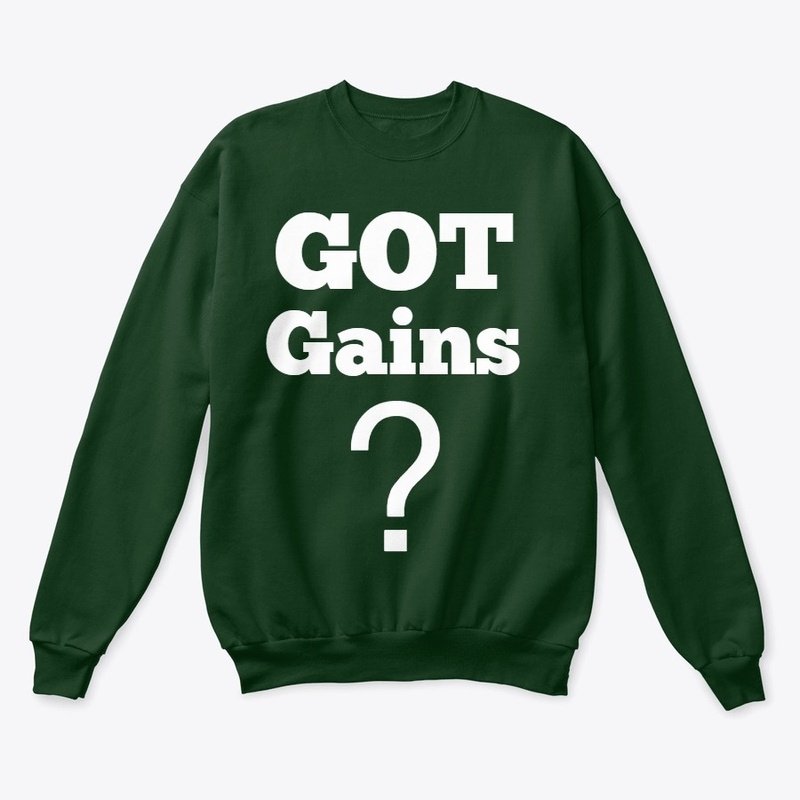 GOT Gains?