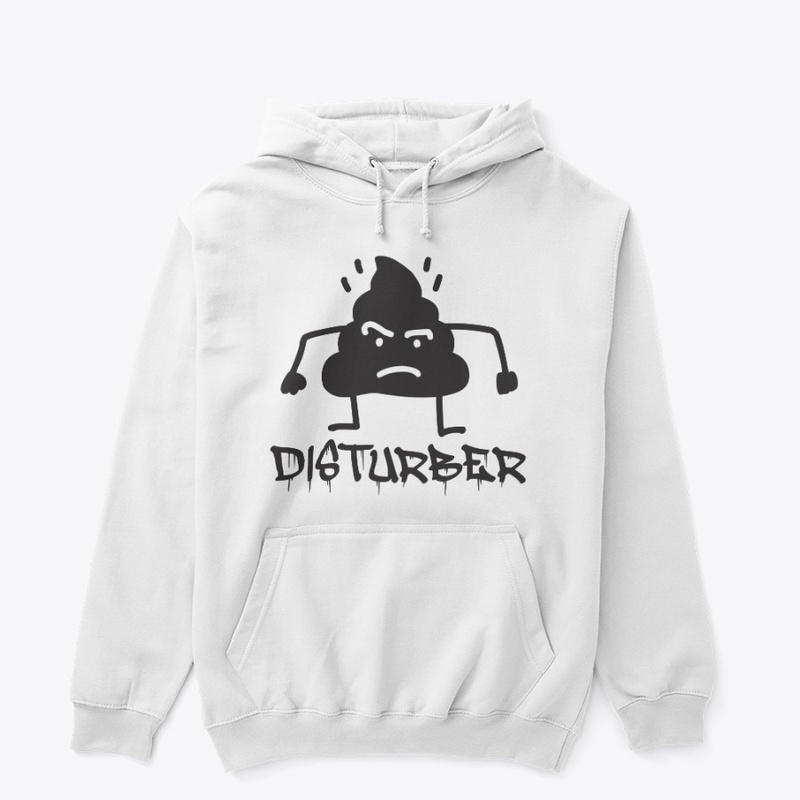 Shit Disturber