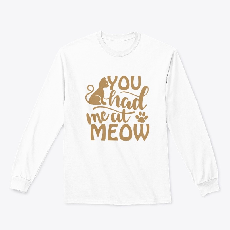 You Had Me At Meow
