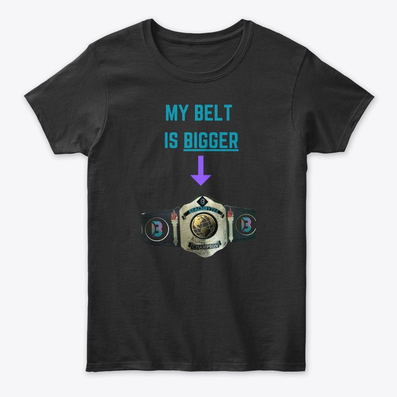 My Belt Is Bigger