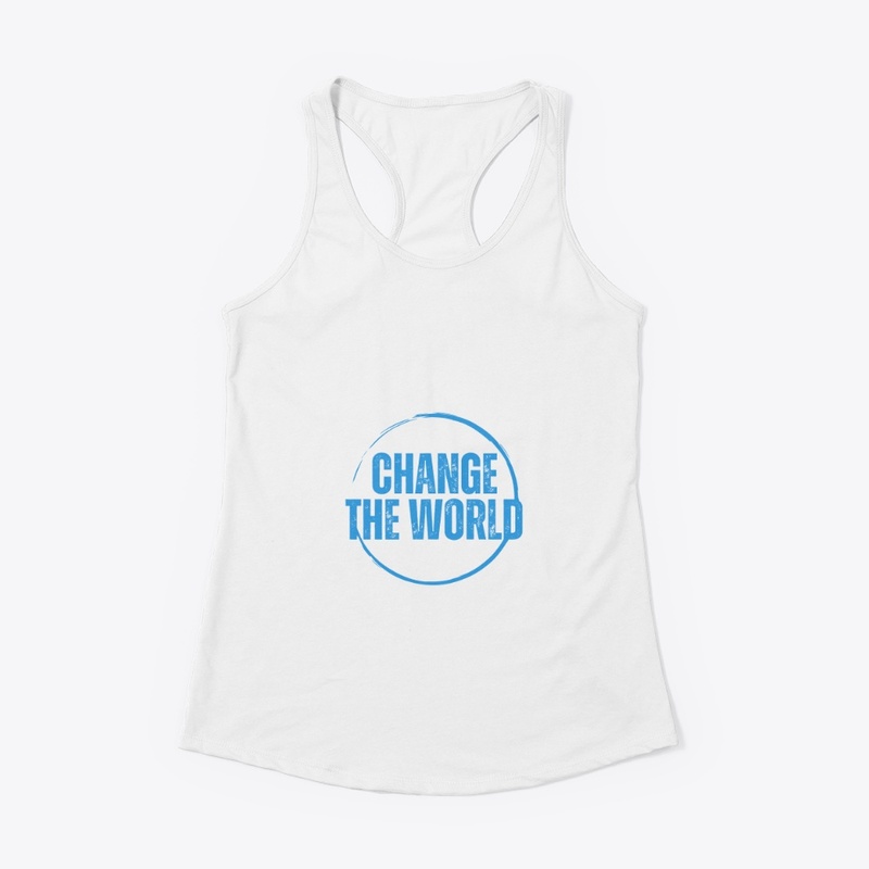 Change the world t-shirt 
