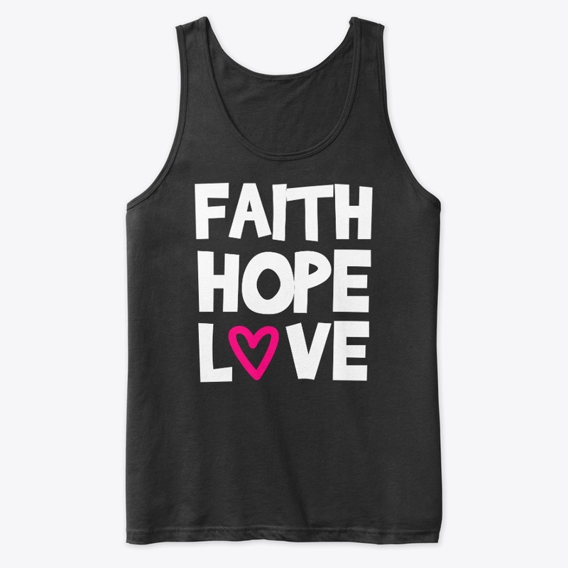 Faith Hope Love
