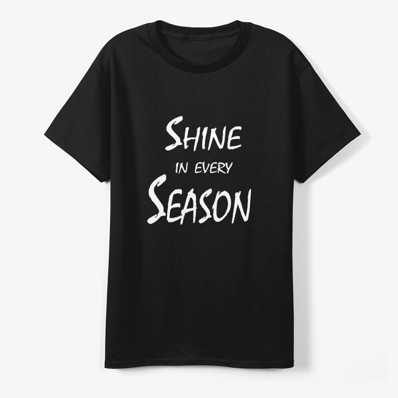 Shine In Every Season