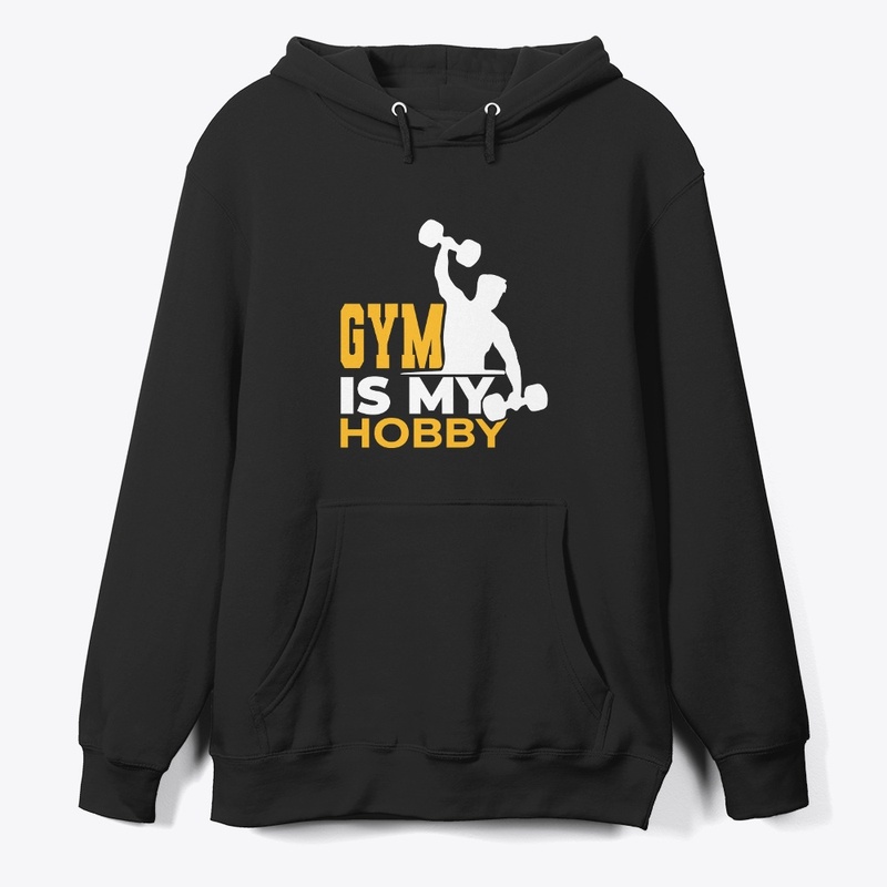GYM IS MY HOBBY T-SHIRT