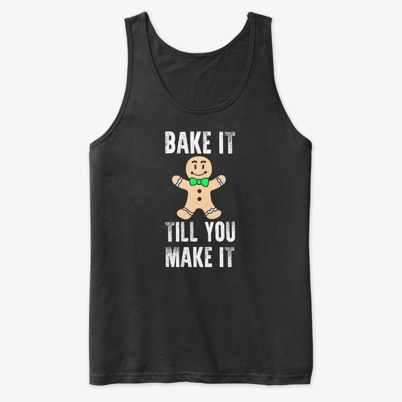 Christmas Gingerbread Bake It Till You M
