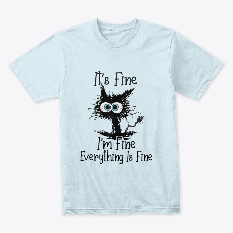 It's fine, I'm fine