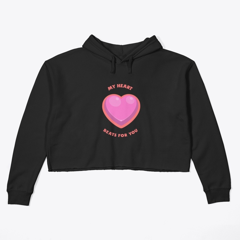 My Heart Beats For You