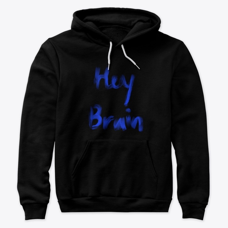 hey ! brain press talk to me 
