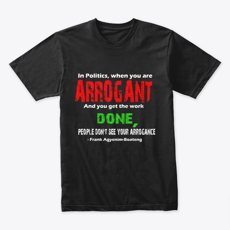 POLITICS AND ARROGANCE