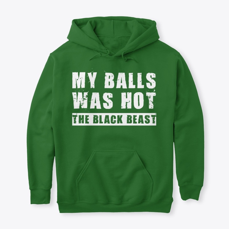 My Balls Was Hot
