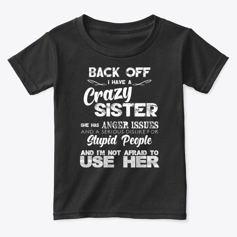 On Sale Today! Crazy Sister Hoodie