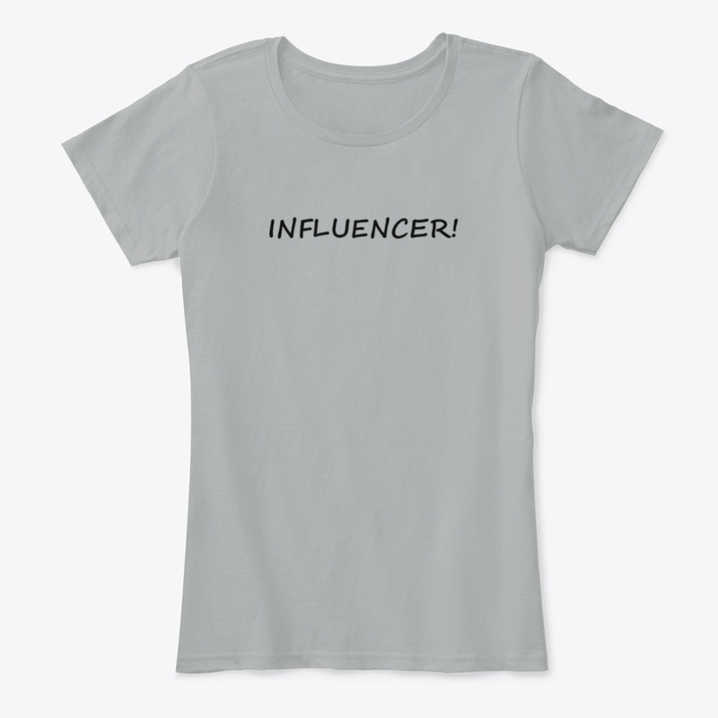  Influencer T-Shirt