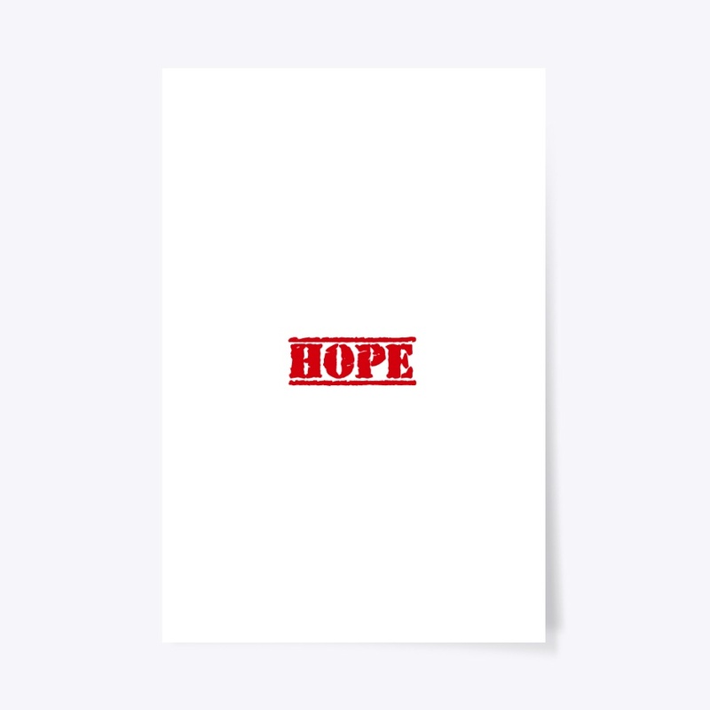 NICE UNSEX HOPE T SHIRT,MUG