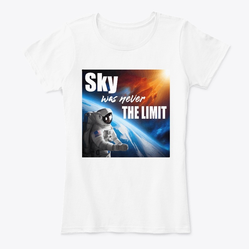 Sky was never the limit