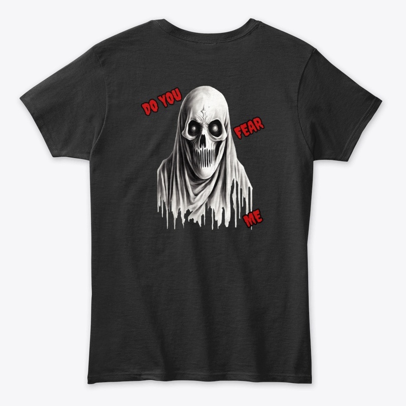 Do you fear me 