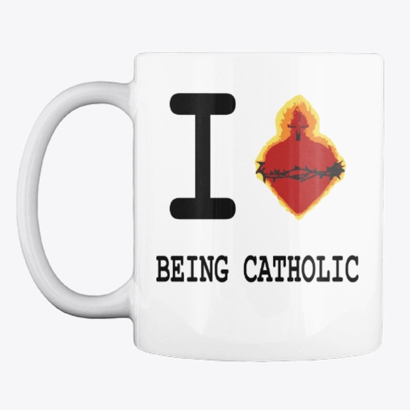 I love being Catholic