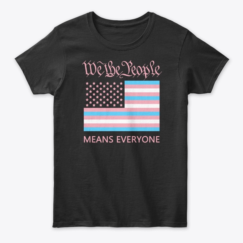 "We the People" Means Everyone!
