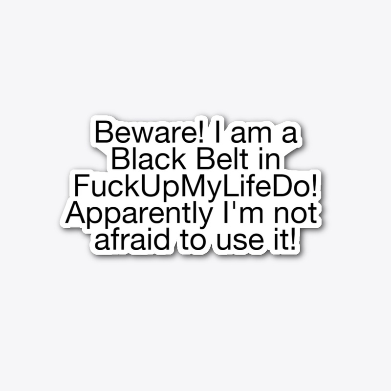 FuckUpMyLifeDo