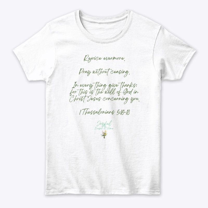 Rejoice Evermore Tee