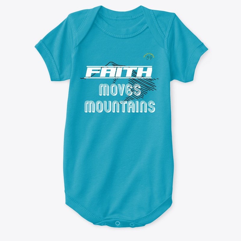 Faith Moves Mountains