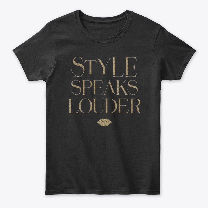 Style Speaks Louder