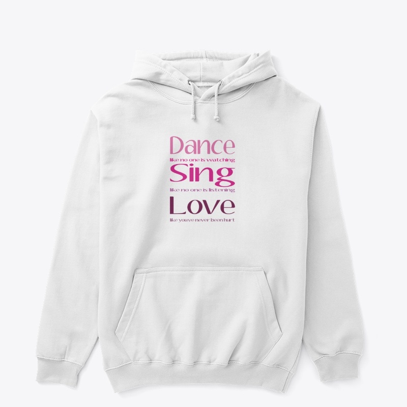Dance, Sing, Love