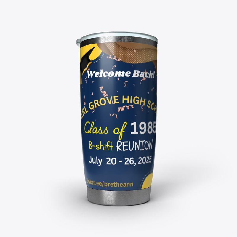 Welcome! MGHS Class of 1985 - Tumbler