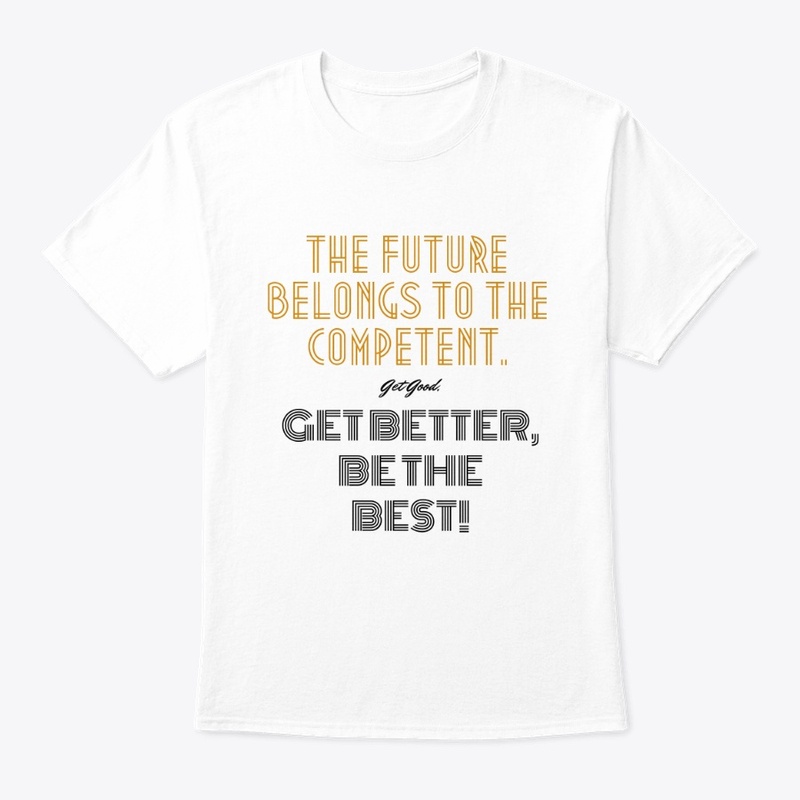 The Future Belongs To The Competent
