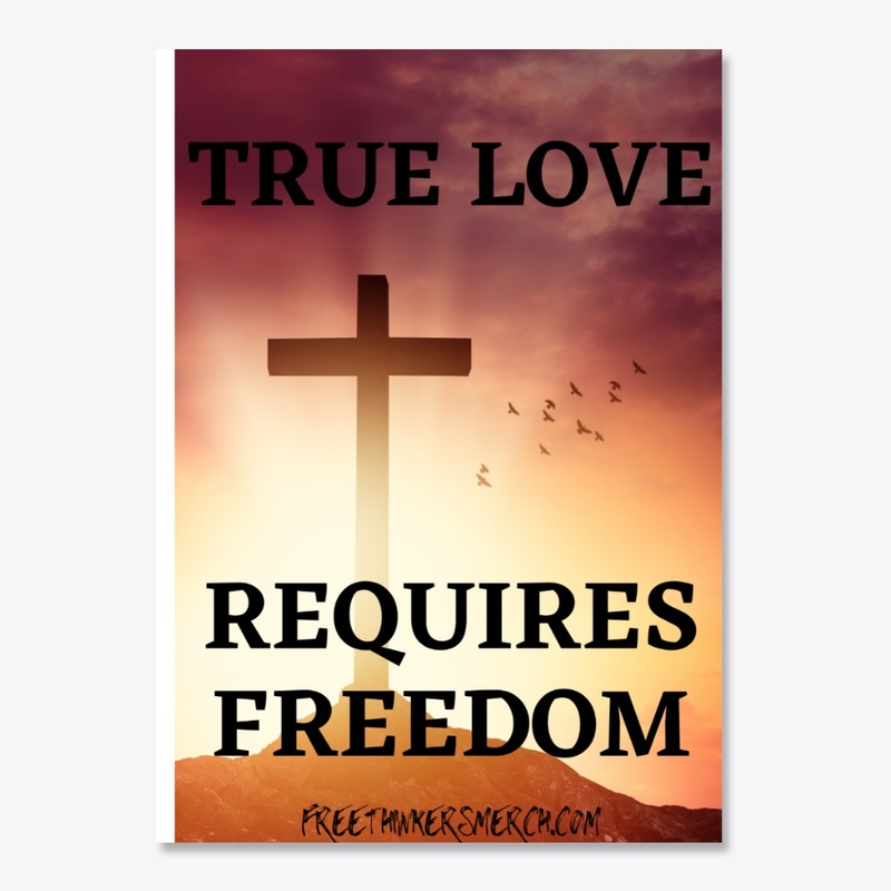 True Love Requires Freedom