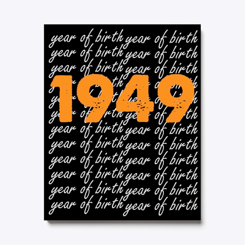1949 Birthday Gift For Men Women