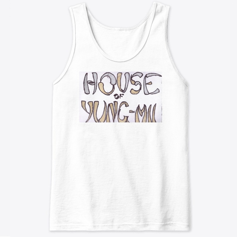 Welcome to the House of Yung-Mii