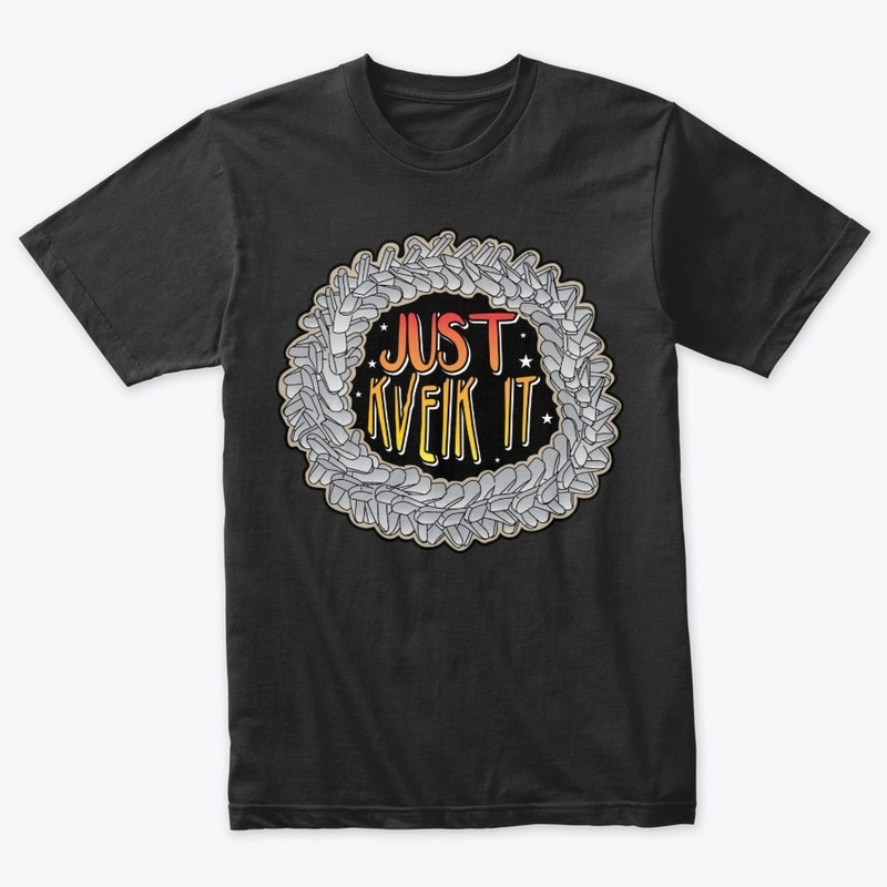 Just Kveik It