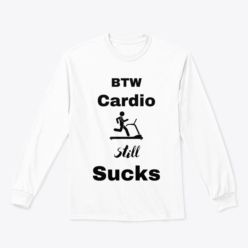 BTW Cardio Still Sucks