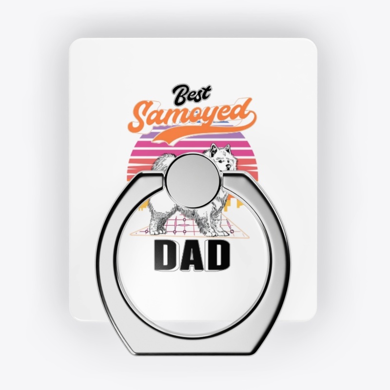 Dad is the best Samoyed