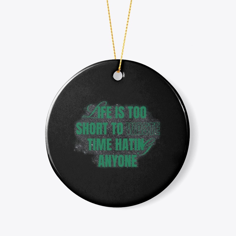 life is too short 